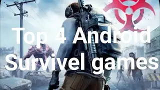 Top 4 Android Survivel games 2023 Best