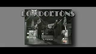 El Último Beso - Lyrics - Los Doltons