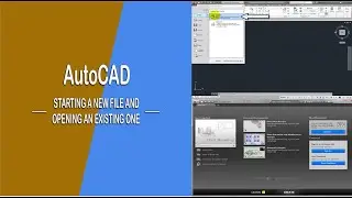 AutoCAD Starting a new file and opening an existing one II AutoCAD Tutorial - 03