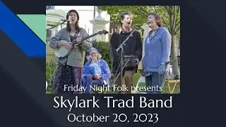 Skylark Trad Band at Friday Night Folk