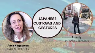 Japanese Culture and Gestures: An Interview with a Japanese Teacher