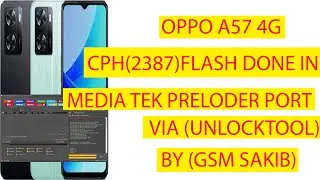 OPPO A57 4G CPH(2387) FLASH IN MEDIATEK PRELOADER PORT WITHOUT TESTPOINT BY(UNLOCKTOOL) (GSM SAKIB)