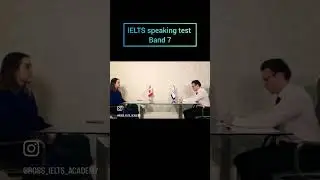 IELTS Speaking band 7 