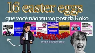 16 easter eggs que você não viu no post da Koko
