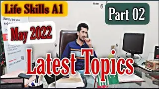 Latest Topics List (May 2022) | IELTS Life Skills A1 Speaking | Part 02 | By TFLS