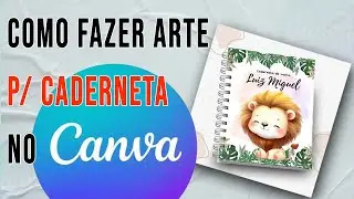 Como fazer arte para capa de caderneta e agenda no canva
