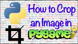 How to Crop an Image in Python's Pygame