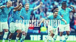 Manchester City Official Squad 2024 2025