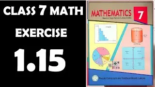 Exercise 1.15,  chapter 1, numbers and operations, Class 7 Maths, gs academy, mathematics,7th math