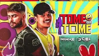 Pegada X feat. Ciel Farra - TOME QUE TOME (VERSÃO PAREDÃO)