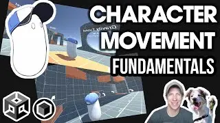 AWESOME Character Controller for Unity - Character Movement Fundamentals!