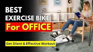 5 Best Exercise Bike for Office (2024) | Best Under-Desk Exercise Bike