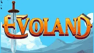 EVOLAND или как рождались ИГРЫ - НОЧНОЙ СТРИМ - Эволюционное зарождение #1