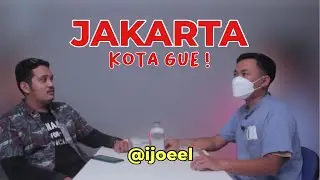 JAKARTA KOTA GUE‼️ YANG LAIN NGONTRAK. #streettalk bareng @ijoeel
