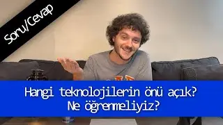 Yazılımda hangi teknolojilerin önü açık? Neyde uzmanlaşmak gerek?