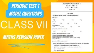 Class 7 Periodic Test 1 Model Question Paper - Chapter1 and Chapter2 Questions