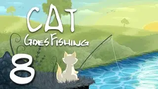 Cat Goes Fishing - Part 8 - CATCHING ANGLER FISH IS HARD!