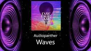 Audiopanther - Waves