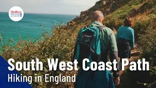 Discover the South West Coast Path with Walkers' Britain & Europe
