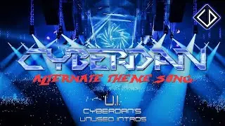 "WELCOME TO CYBERDAN" Alternate Theme Song - Unused Intros