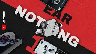 NOTHING EAR 1 UNBOXING AND REVIEW AFTER USING IT FOR 1 MONTH||