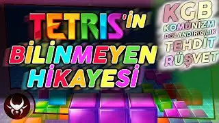 TETRİS'in BİLİNMEYEN HİKAYESİ | KGB, Dolandırıcılık, Rekabet