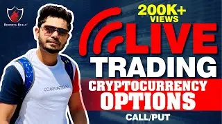 Live Trading || Cryptocurrency Options || Delta Exchange || Anish Singh Thakur || Booming Bulls