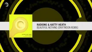 Radion6 & Katty Heath - Beautiful Nothing (Driftmoon Remix)