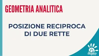 Posizione reciproca di due rette