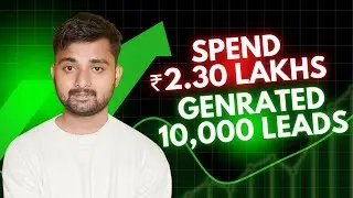Proven Ads Strategy: Spend ₹2.30 Lakhs, Genrated 10,000 Leads! (Here’s How) | MyAgencyWala