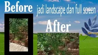 Tutorial edit video agar full screen