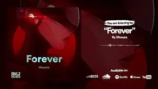 Moxura - Forever