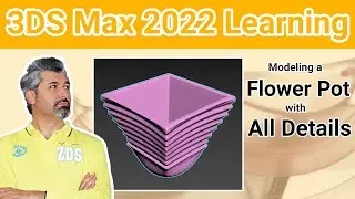 3DS Max 2022 Tutorial - architecture modeling - Modeling a flower pot with all details