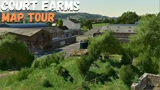 FIRST LOOK COURT FARMS MAP TOUR | Farming Simulator 22