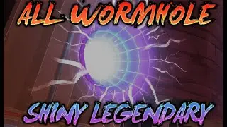 All Wormhole Shiny Legendary Compilation