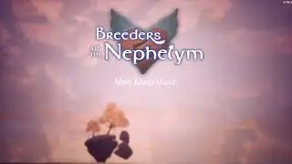 Breeders of Nephelym OST - Main Menu