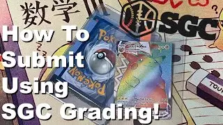 How to Submit Your Pokémon Cards to SGC Grading - How I Submitted to SGC for The First Time!