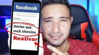 Como Reativar stories de amigo silenciado no facebook -  