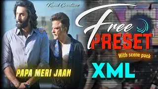 Animal Movie - Papa Meri Jaan Edit ❣️ || Ae Inspired Alight Motion Free Preset/ Xml 💓😘