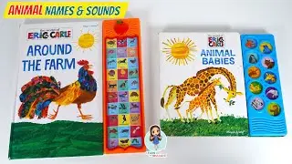 Eric Carle Books Read Aloud Stories | Around the Farm | Animal Babies | Animal Names and Sounds