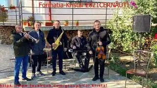 Formația - Kristal 2021 CERNĂUȚI -  Am o mindra floare dulce & 🔴 LIVE