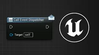 Event Dispatcher (Events) - Tüm Node'lara Bakış | Unreal Engine 5 Tutorial (Türkçe) 