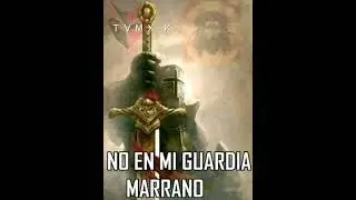 No en mi guardia Marrano(Plantilla)