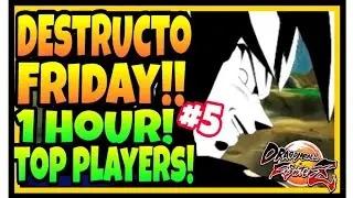 DBFZ DESTRUCTO FRIDAY #5!! Feat Fenritti Go1 Verdane and more! [ DRAGON BALL FIGHTERZ SEASON 3 ]