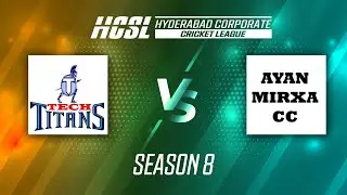 TECH TITANS VS AYAN MIRXA CC || HCSL-8 || MBR-3 RICKET GROUND
