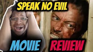 Speak No Evil MOVIE REVIEW (2024)