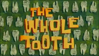 The Whole Tooth(Soundtrack/Audio)