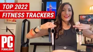 The Best Fitness Trackers for 2022