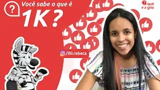 O QUE É 1K? / Saiba como usar.
