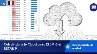 Calculs dans le Cloud avec RFEM 6 et RSTAB 9